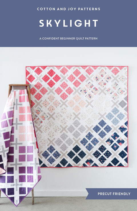 Skylight Quilt Pattern - Cotton and Joy