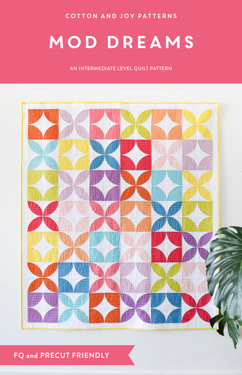 Mod Dreams Quilt Pattern - Cotton and Joy