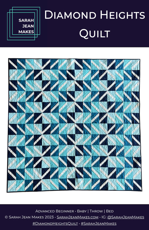 Diamond Heights Quilt Pattern - Sarah Jean Makes