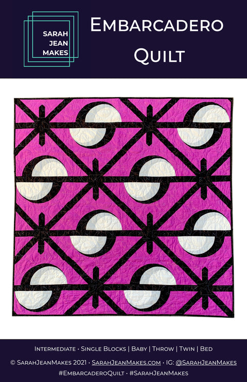 Embarcadero Quilt Pattern - Sarah Jean Makes